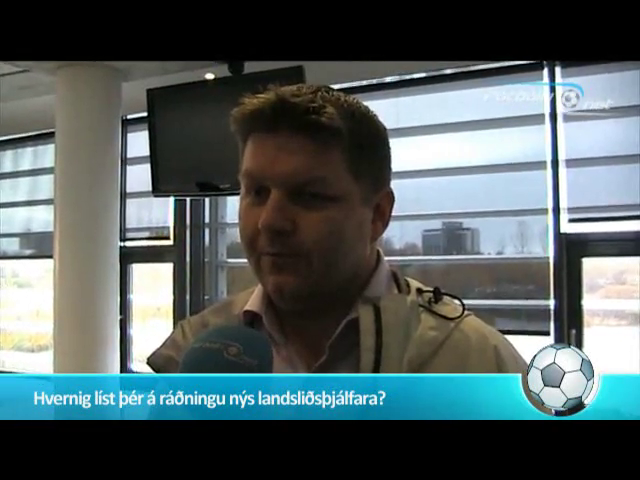 Götuspjall: Hvernig líst þér á ráðningu nýs landsliðsþjálfara?